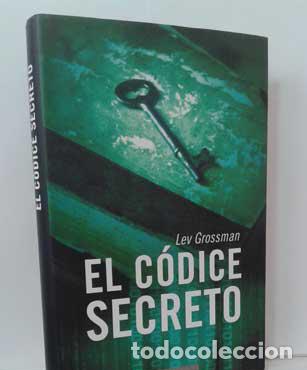 Libros: EL C&Oacute;DICE SECRETO - GROSSMAN, LEV - Foto 1
