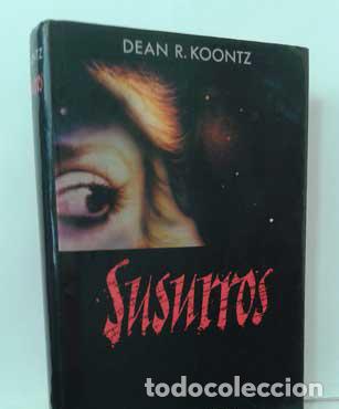 Libros: SUSURROS - KOONTZ, DEAN R. - Foto 1