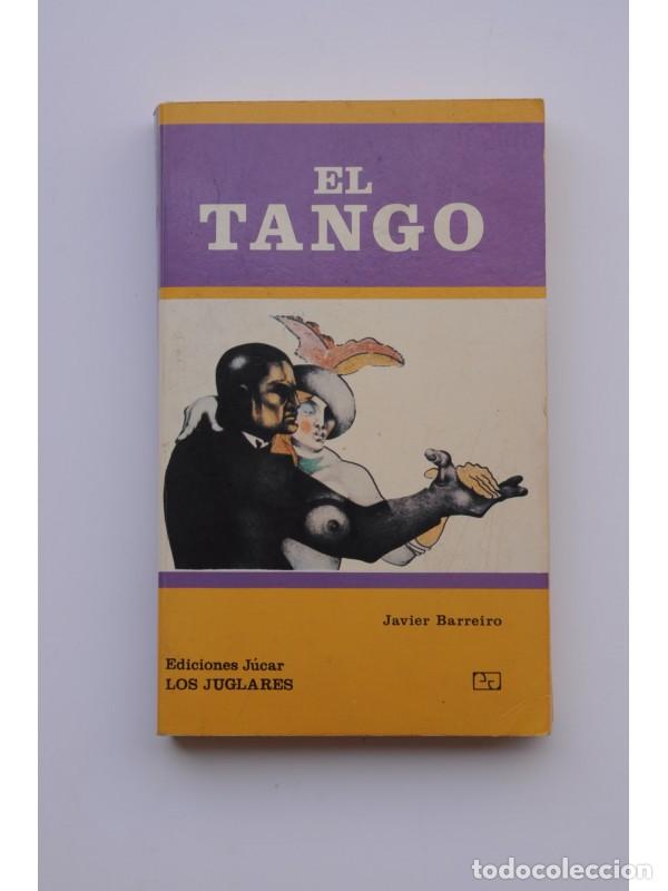 Libros: El tango - BARREIRO, Javier - Foto 1