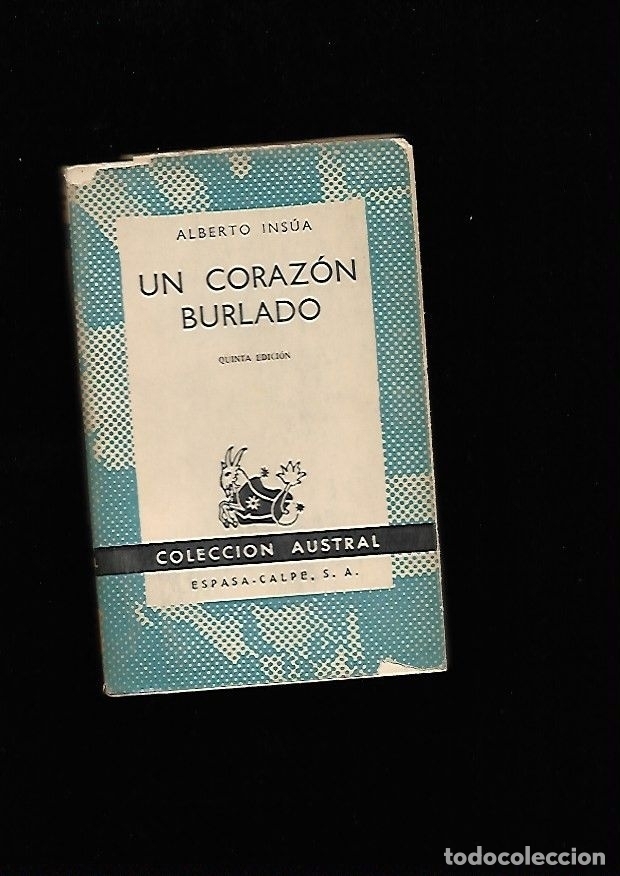 Libros: CORAZON BURLADO - UN - INSUA, ALBERTO - Foto 2