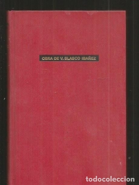 Libros: FLOR DE MAYO - BLASCO IBA&Ntilde;EZ, VICENTE - Foto 2