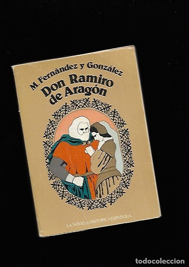 Libros: DON RAMIRO DE ARAGON - FERNANDEZ Y GONZALEZ, M. - Foto 2