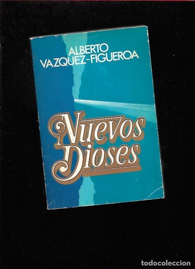Libros: NUEVOS DIOSES - VAZQUEZ-FIGUEROA, ALBERTO - Foto 2
