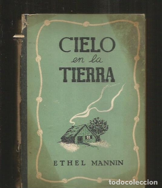 Libros: CIELO EN LA TIERRA (S/LOMO) - MANNIN, ETHEL - Foto 6