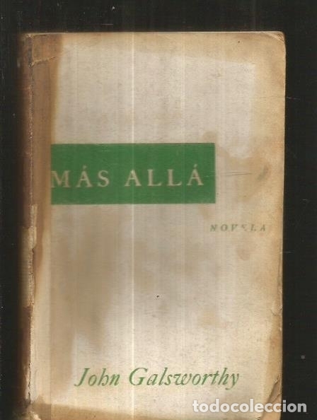 Libros: MAS ALLA - GALSWORTHY, JOHN - Foto 2
