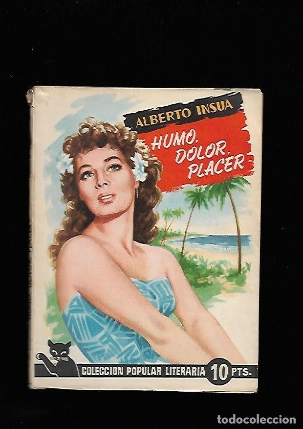 Libros: HUMO, DOLOR, PLACER - INSUA, ALBERTO - Foto 2