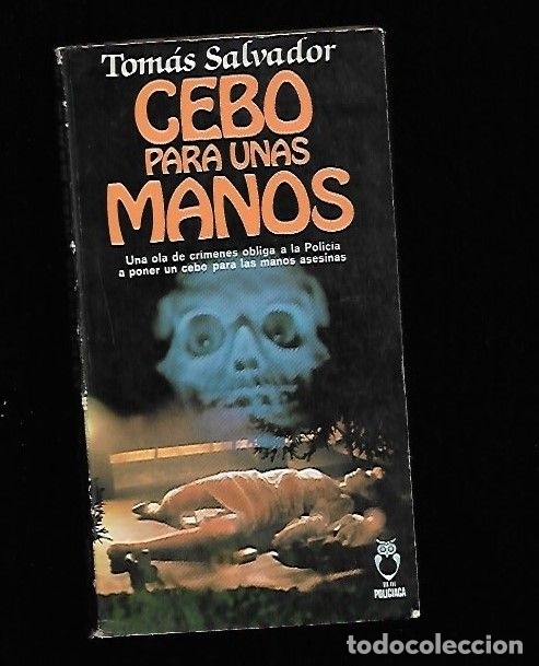 Libros: CEBO PARA UNAS MANOS - SALVADOR, TOMAS - Foto 2
