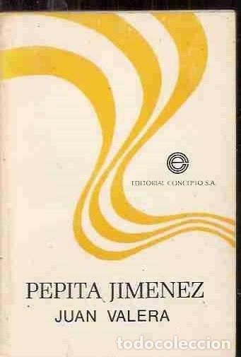 Libros: PEPITA JIMENEZ - VALERA, JUAN - Foto 2