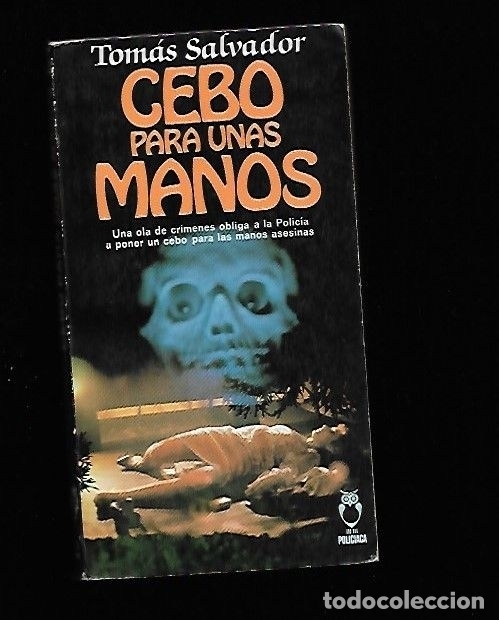 Libros: CEBO PARA UNAS MANOS - SALVADOR, TOMAS - Foto 2