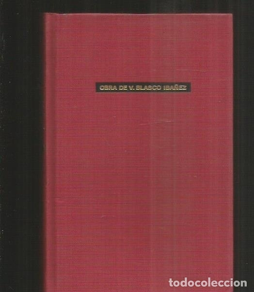 Libros: ARGONAUTAS - LOS (TOMO 2&ordm;) - BLASCO IBA&Ntilde;EZ, VICENTE - Foto 2