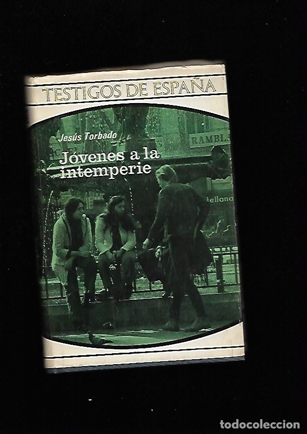 Libros: JOVENES A LA INTEMPERIE - TORBADO, JESUS - Foto 2