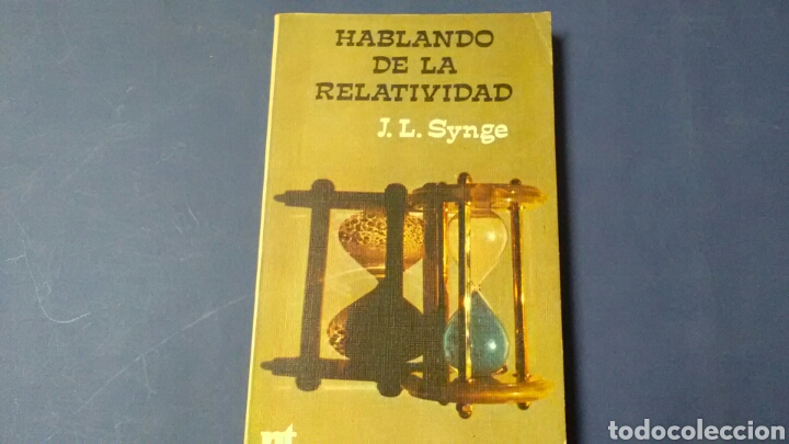 Libros: HABLANDO DE LA RELATIVIDAD J.L.Synge . EUNSA . - Foto 1