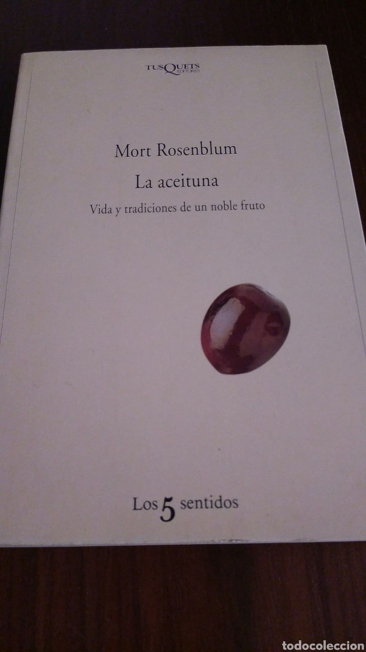 Libros: La aceituna. Mort Rosenblum - Foto 1