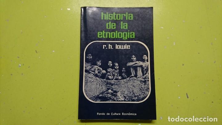 Libros: HISTORIA DE LA ETNOLOGIA, R. H. LOWIE - Foto 1