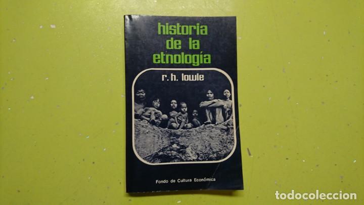 Libros: HISTORIA DE LA ETNOLOGIA, R. H. LOWIE - Foto 1