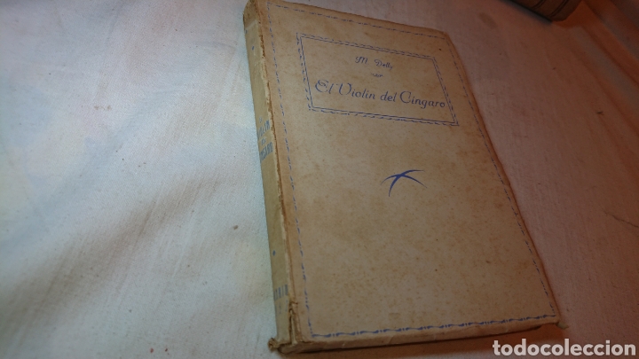 Libros: El Violin del Cingaro, de M. Delly, libro antiguo de principios del siglo pasado - Foto 2