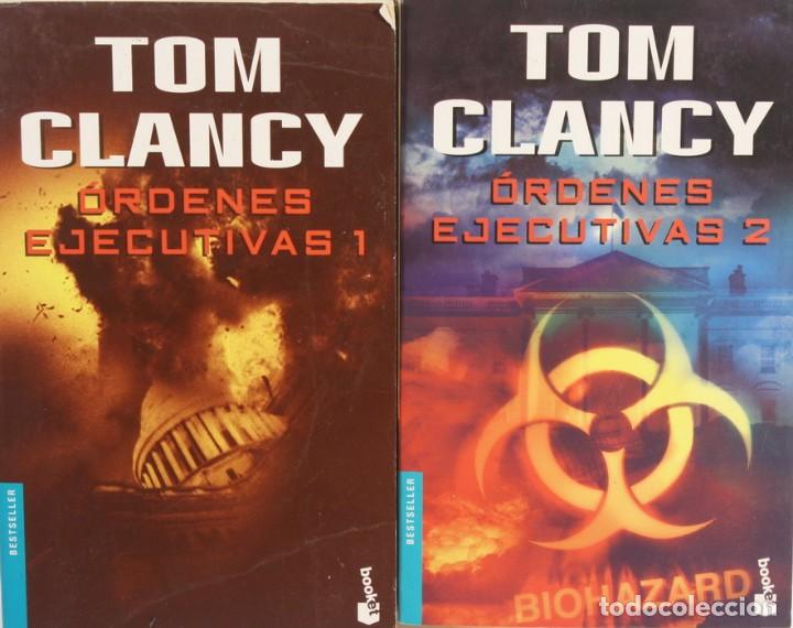 Libros: Libro &Oacute;rdenes Ejecutivas, n&ordm; 1 y n&ordm; 2, Tom Clancy, Editorial Planeta (precio de los dos libros) - Foto 1