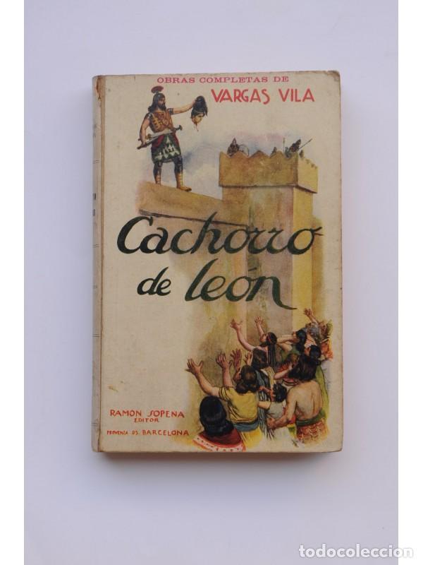 Libros: Cachorro de Le&oacute;n - VARGAS VILA, Jos&eacute; Mar&iacute;a - Foto 1