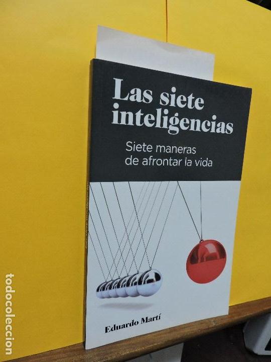 Libros: Las siete inteligencias. Siete maneras de afrontar la vida. MART&Iacute;, Eduardo. Ed. Plataforma. - Foto 1