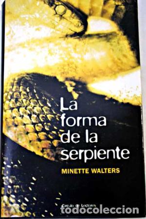 Libros: LA FORMA DE LA SERPIENTE - Walters,Minette - Foto 1