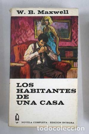 Libros: LOS HABITANTES DE UNA CASA - Maxwell,W.B. - Foto 1