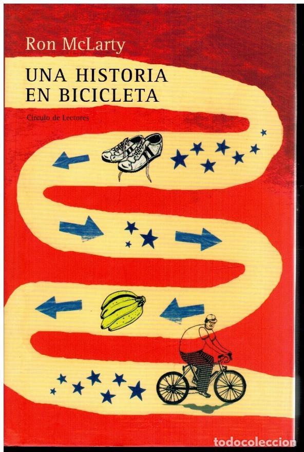 Libros: UNA HISTORIA EN BICICLETA. - Foto 1