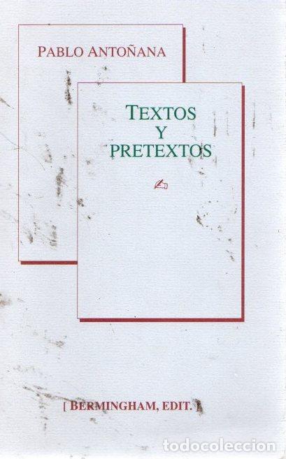 Libros: Textos y pretextos - Anto&ntilde;ana, Pablo - Foto 1