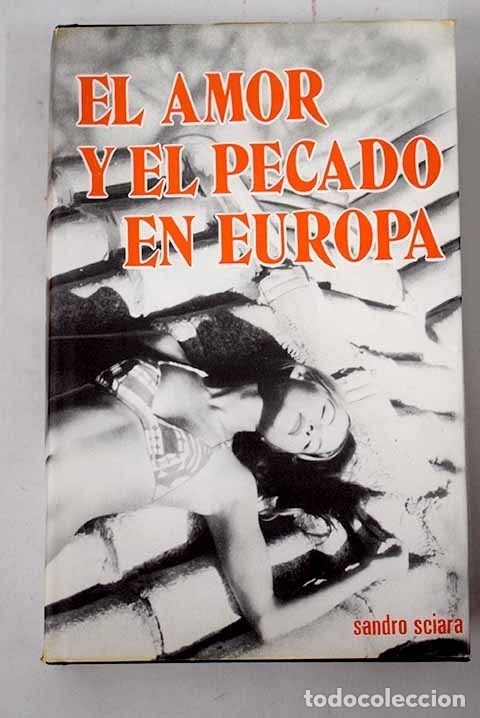 Libros: El amor y el pecado en Europa.- Repoll&eacute;s, Jos&eacute; - Foto 1