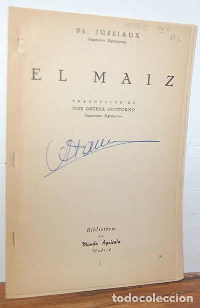 Libros: EL MAIZ - PH. JUSSIAUX - Foto 1