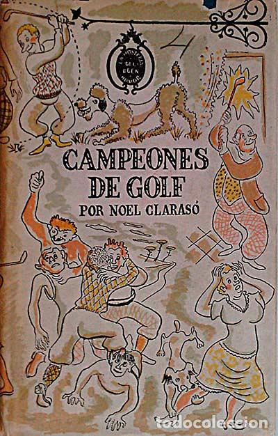 Libros: Campeones de golf - Claras&oacute;, Noel - Foto 1