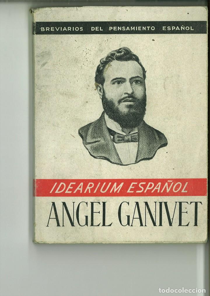 Libros: IDEARIUM ESPA&Ntilde;OL. &Aacute;ngel Ganivet - Foto 1