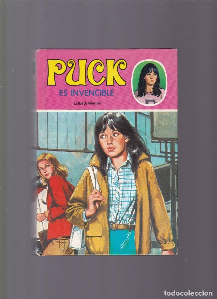 Libros: LISBETH WERNER - PUCK ES INVENCIBLE - EDICIONES TORAY 1981 - Foto 1