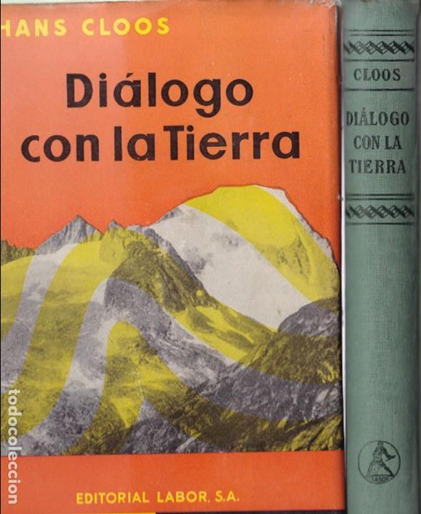 Libros: HANS CLOOS - DI&Aacute;LOGO CON LA TIERRA - EDITORIAL LABOR - Foto 1