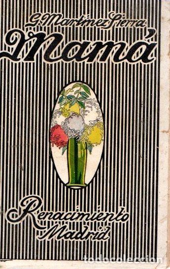 Libros: Mam&aacute; - Mart&iacute;nez Sierra, G. - Foto 1