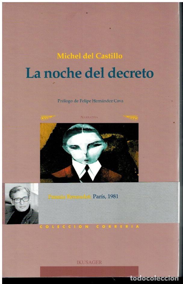Libros: LA NOCHE DEL DECRETO. Pr&oacute;logo de Felipe Hern&aacute;ndez Cava. - Foto 1