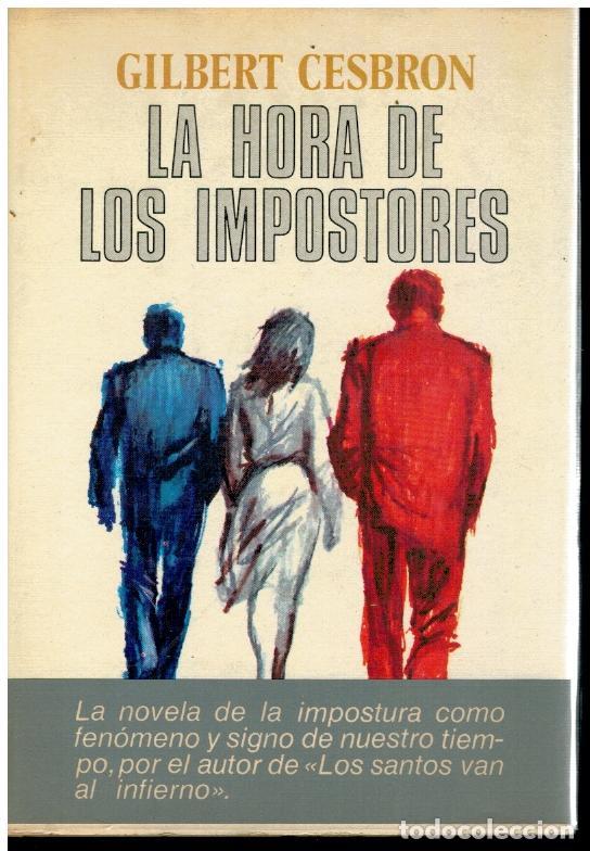Libros: LA HORA DE LOS IMPOSTORES. 1&ordf; edici&oacute;n espa&ntilde;ola. - Foto 1