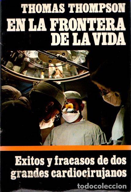 Libros: En la frontera de la vida - Thompson, Thomas - Foto 1