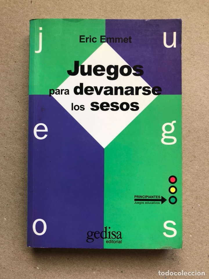 Libros: JUEGOS PARA DEVANARSE LOS SESOS. ENRIC EMMET. GEDISA EDITORIAL 2000. - Foto 1