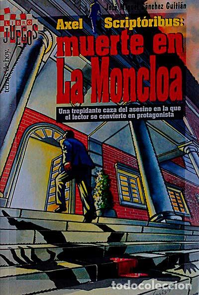 Libros: Muerte en La Moncloa - Jos&eacute; Miguel S&aacute;nchez Guiti&aacute;n - Foto 1