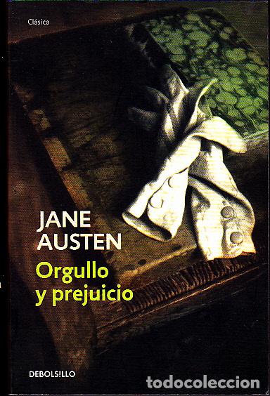 Libros: ORGULLO Y PREJUICIO. - AUSTEN, Jane. - Foto 1