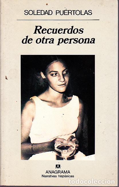 Libros: RECUERDOS DE OTRA PERSONA. - PUERTOLAS, Soledad. - Foto 1