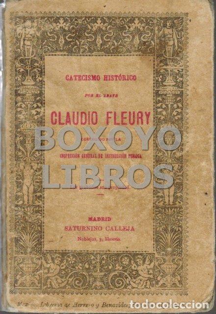 Libros: FLEURY, Claudio. Catecismo hist&oacute;rico - Foto 1