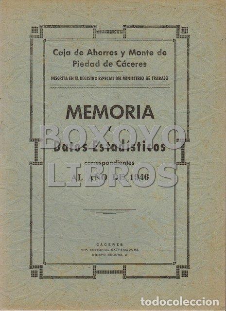 Libros: CAJA DE AHORROS Y MONTE DE PIEDAD DE CACERES. Memoria y datos estad&iacute;sticos correspondientes al a&ntilde;o 1