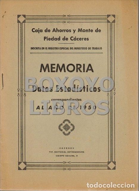 Libros: CAJA DE AHORROS Y MONTE DE PIEDAD DE CACERES. Memoria y datos estad&iacute;sticos correspondientes al a&ntilde;o 1
