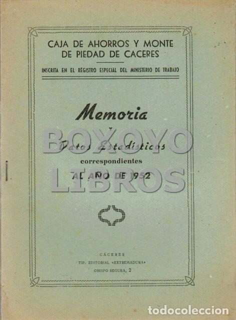 Libros: CAJA DE AHORROS Y MONTE DE PIEDAD DE CACERES. Memoria y datos estad&iacute;sticos correspondientes al a&ntilde;o 1