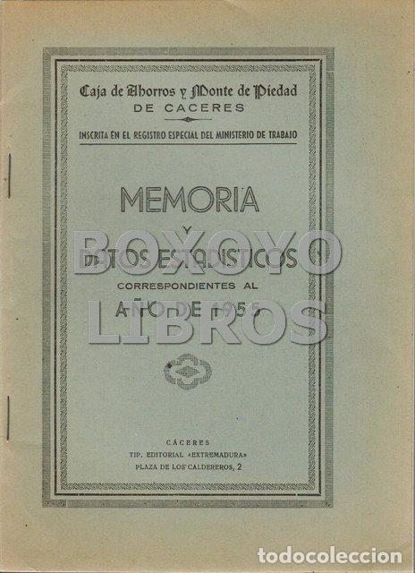 Libros: CAJA DE AHORROS Y MONTE DE PIEDAD DE CACERES. Memoria y datos estad&iacute;sticos correspondientes al a&ntilde;o 1