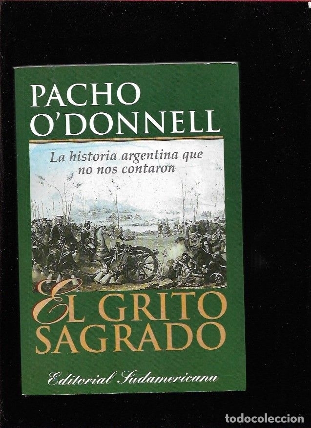 Libros: GRITO SAGRADO - EL - ODONNELL, PACHO - Foto 2