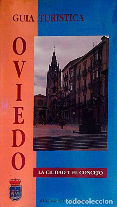 Libros: Gu&iacute;a tur&iacute;stica de Oviedo - VVAA - Foto 1
