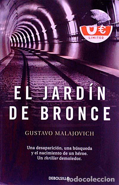 Libros: El jard&iacute;n de bronce - Gustavo Malajovich - Foto 1