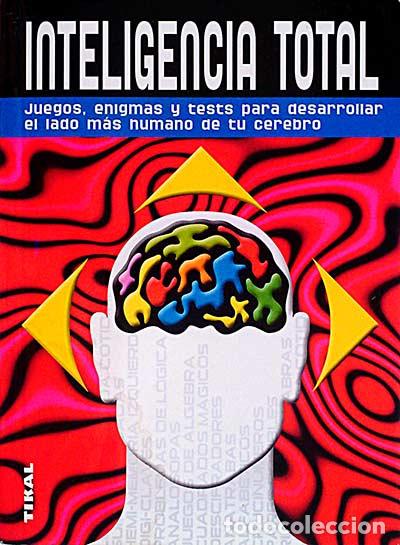 Libros: Inteligencia total - Allen D. Bragdon / David Gamon - Foto 1